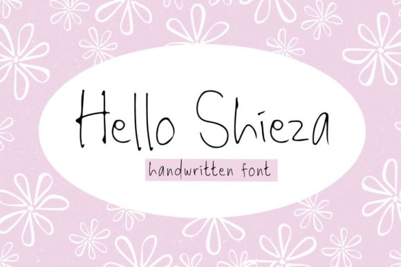 Hello Shieza: A Handwritten Font for Branding