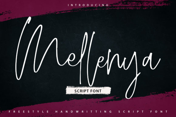 Mellenya: The Script Font That Elevates Campaigns