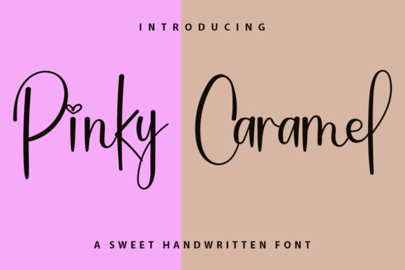 Pinky Caramel: A Charming Handwritten Typeface for Modern Branding