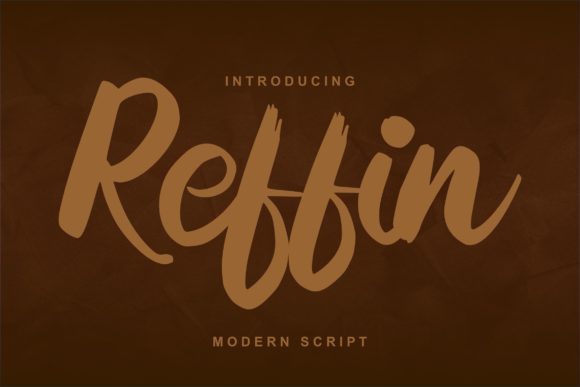 Reffin: A Script Font for Authentic Campaigns