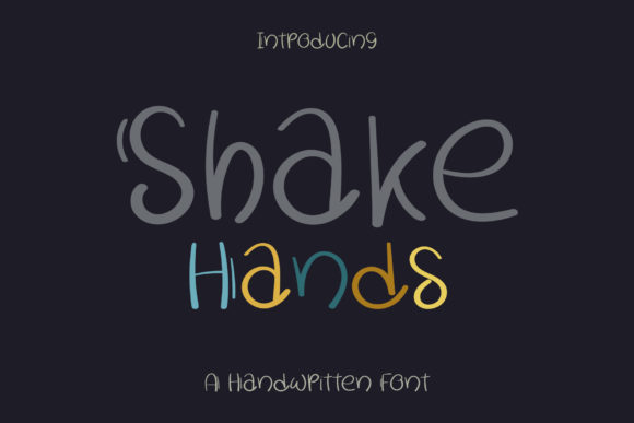Shake Hands: A Handwritten Font for Bold Campaigns