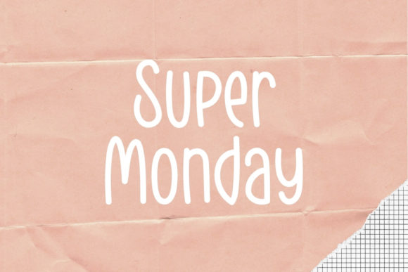 Super Monday: A Handwritten Font for Real Brands