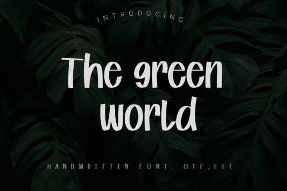 The Green World Font for Authentic Branding